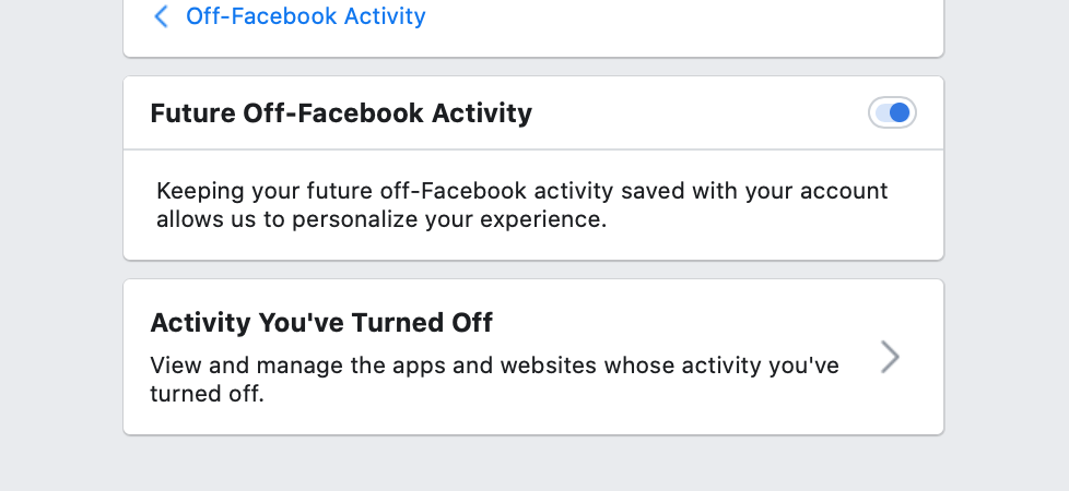 Facebook's dashboard that allows you to turn off tracking activity